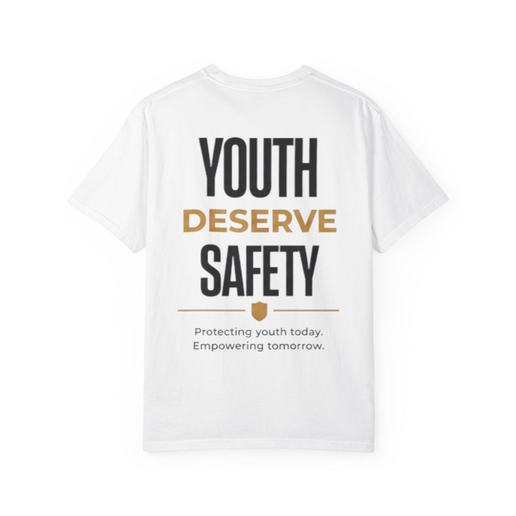 Youth Deserve Safety T-Shirt — Protecting Youth Today, Empowering Tomorrow