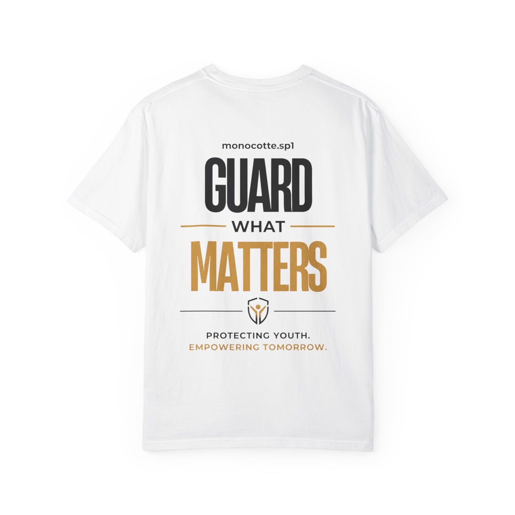 Guard What Matters T-Shirt — Protecting Youth, Empowering Tomorrow