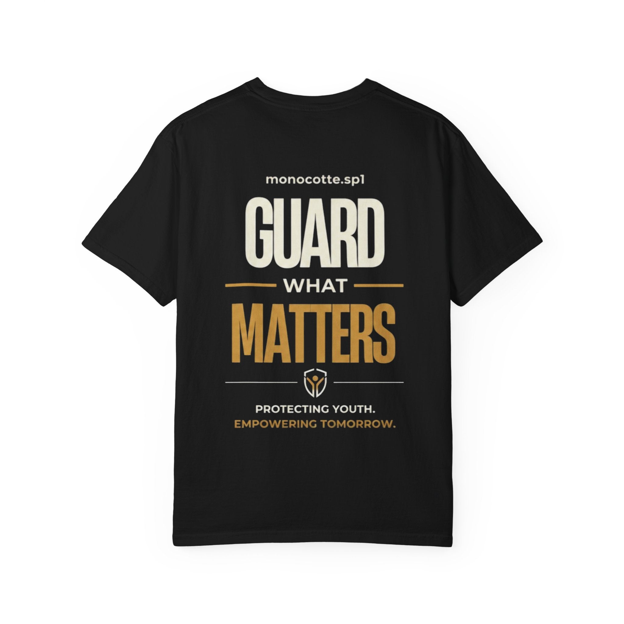 Copy of Guard What Matters T-Shirt — Protecting Youth, Empowering Tomorrow