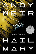 Project Hail Mary - Hardcover