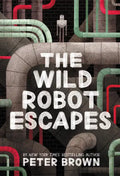 The Wild Robot Escapes: Volume 2 - Hardcover