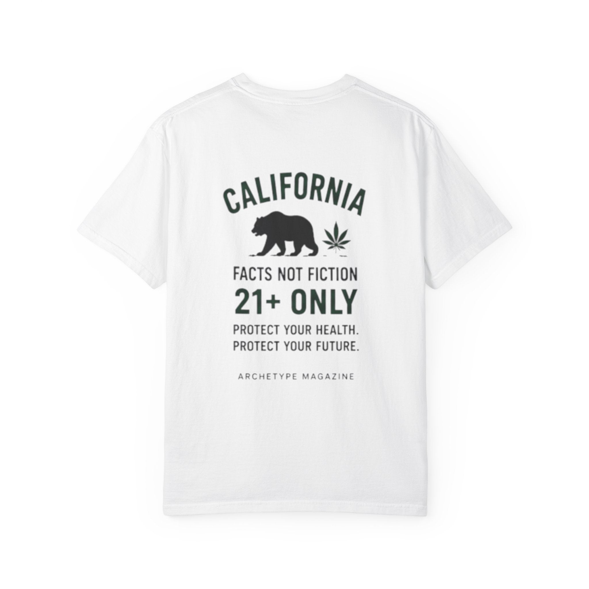 California 21+ Only Tee — "Facts Not Fiction" Cannabis Graphic T-Shirt