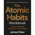 The Atomic Habits Workbook: Official Companion to the #1 Worldwide Bestseller - Paperback