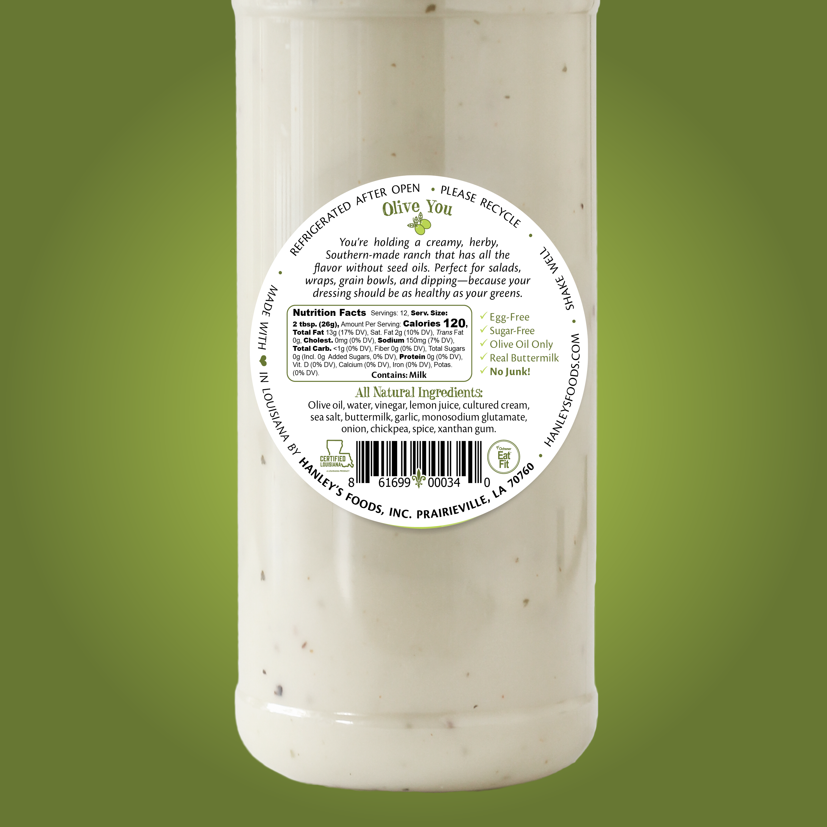 Olive oil Buttermilk Ranch dressing/dip